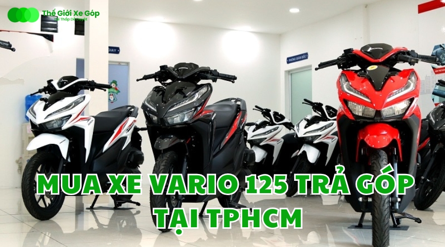 Vario 125 trả góp TPHCM