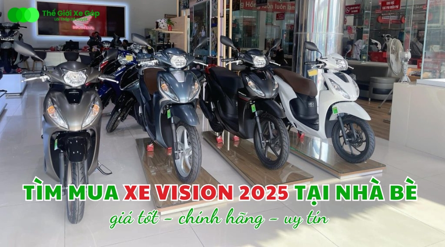 mua xe Vision 2025 tại Nhà Bè